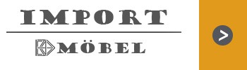 Import Möbel